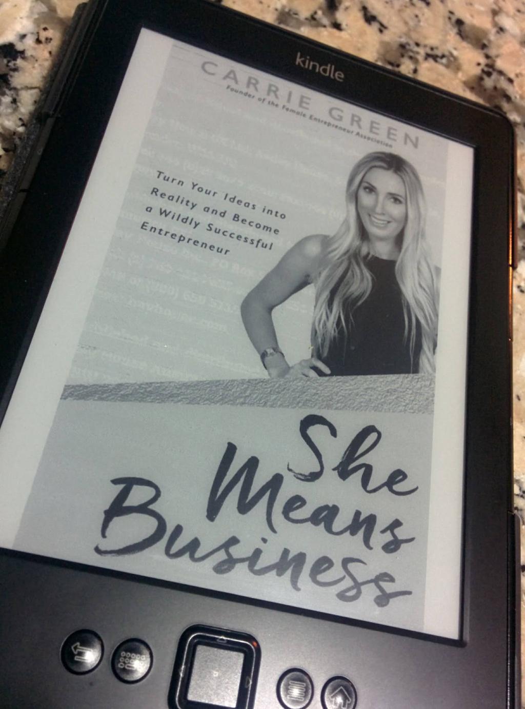 She Means Business by Carrie&nbsp;Green