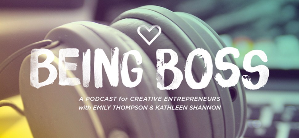 Being Boss Podcast