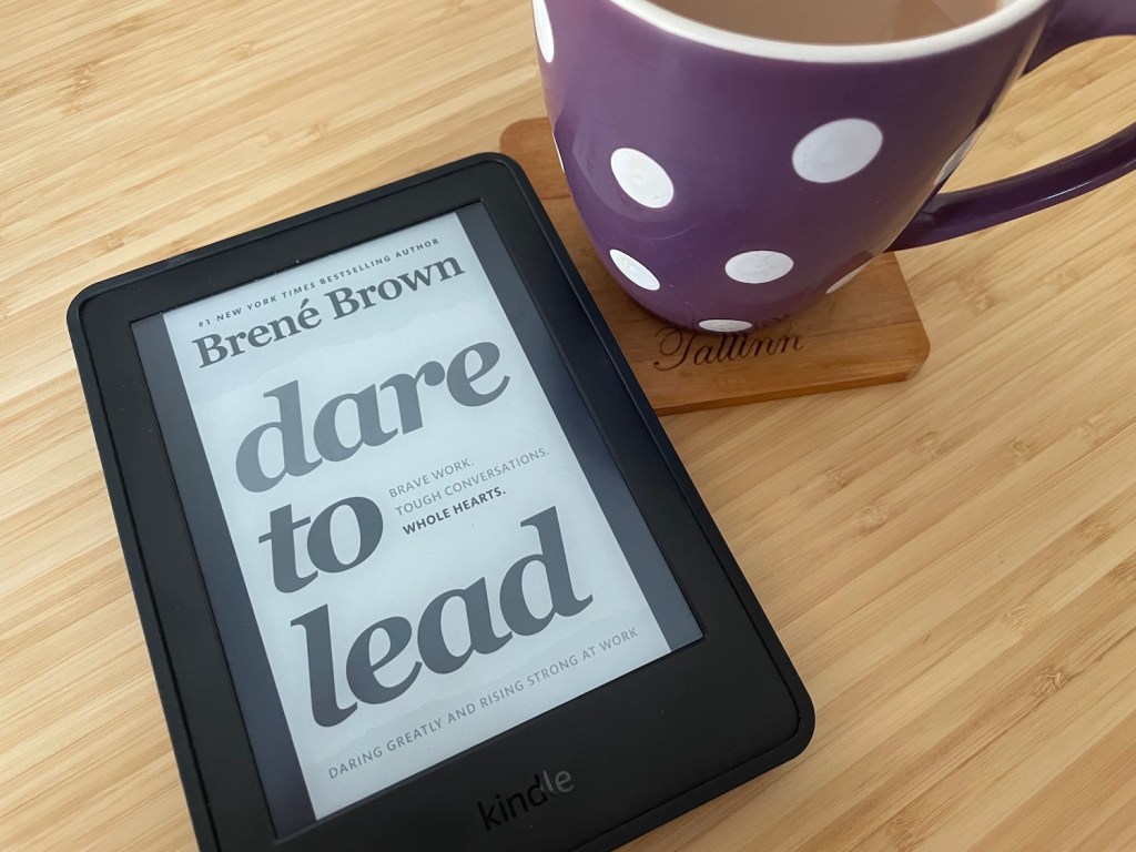 Dare to Lead by Brenè&nbsp;Brown